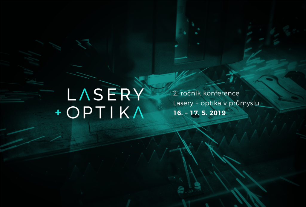 Konference Lasery + optika v průmyslu 2019